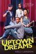 Cover art for UPTOWN DREAMS