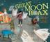 Cover art for THE GREAT MOON HOAX