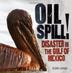 Cover art for OIL SPILL!