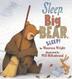 Cover art for SLEEP, BIG BEAR, SLEEP!