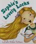 Cover art for SOPHIE'S LOVELY LOCKS