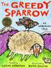 Cover art for THE GREEDY SPARROW:  AN ARMENIAN TALE