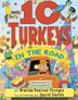 Cover art for 10 TURKEYS IN THE ROAD