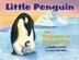 Cover art for LITTLE PENGUIN