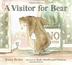 Cover art for A VISITOR FOR BEAR