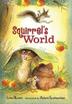 Cover art for SQUIRREL’S WORLD