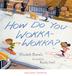 Cover art for HOW DO YOU WOKKA-WOKKA?