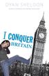 Cover art for I CONQUER BRITAIN