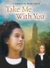 Cover art for TAKE ME WITH YOU