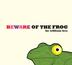 Cover art for BEWARE OF THE FROG