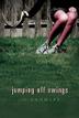 Cover art for JUMPING OFF SWINGS