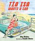 Cover art for TÍA ISA WANTS A CAR