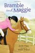 Cover art for BRAMBLE AND MAGGIE