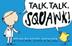 Cover art for TALK, TALK, SQUAWK!