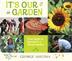 Cover art for IT'S OUR GARDEN