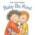 Cover art for BABY BE KIND