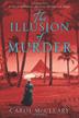 Cover art for THE ILLUSION OF MURDER