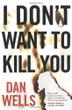 Cover art for I DON'T WANT TO KILL YOU