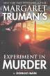 Cover art for MARGARET TRUMAN'S EXPERIMENT IN MURDER
