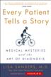 Cover art for EVERY PATIENT TELLS A STORY