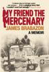 Cover art for MY FRIEND THE MERCENARY