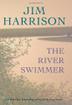 Cover art for THE RIVER SWIMMER