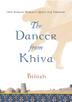 Cover art for THE DANCER FROM KHIVA