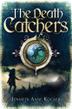 Cover art for THE DEATH CATCHERS