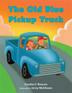 Cover art for THE OLD BLUE PICKUP TRUCK