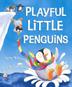 Cover art for PLAYFUL LITTLE PENGUINS