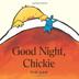Cover art for GOOD NIGHT, CHICKIE