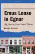 Cover art for EMUS LOOSE IN EGNAR