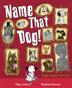 Cover art for NAME THAT DOG!