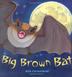 Cover art for BIG BROWN BAT