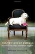 Cover art for FOR THE LOVE OF ANIMALS