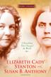 Cover art for ELIZABETH CADY STANTON AND SUSAN B. ANTHONY