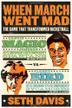 Cover art for WHEN MARCH WENT MAD