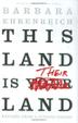 Cover art for THIS LAND IS THEIR LAND