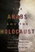 Cover art for THE ARABS AND THE HOLOCAUST