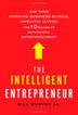 Cover art for THE INTELLIGENT ENTREPRENEUR