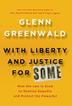Cover art for WITH LIBERTY AND JUSTICE FOR SOME