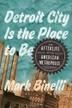Cover art for DETROIT CITY IS THE PLACE TO BE