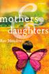 Cover art for MOTHERS & DAUGHTERS