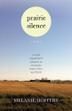 Cover art for PRAIRIE SILENCE