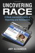 Cover art for UNCOVERING RACE