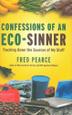 Cover art for CONFESSIONS OF AN ECO-SINNER