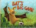 Cover art for BAT’S BIG GAME