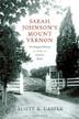 Cover art for SARAH JOHNSON’S MOUNT VERNON