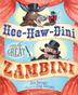 Cover art for HEE-HAW-DINI AND THE GREAT ZAMBINI