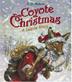 Cover art for COYOTE CHRISTMAS